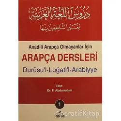 Arapça Dersleri : Durusul-Lugatil-Arabiyye (4 Kitap Takım) - F. Abdurrahim - Ravza Yayınları