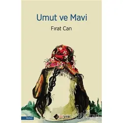 Umut ve Mavi - Fırat Can - Aryen Yayınları