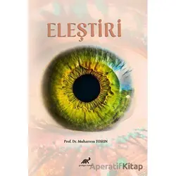 Eleştiri - Muharrem Tosun - Paradigma Akademi Yayınları