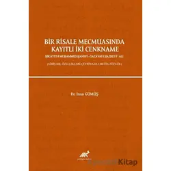 Bir Risale Mecmuasında Kayıtlı İki Cenkname - İnan Gümüş - Paradigma Akademi Yayınları