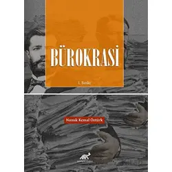 Bürokrasi - Namık Kemal Öztürk - Paradigma Akademi Yayınları
