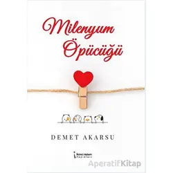 Milenyum Öpücüğü - Demet Akarsu - İkinci Adam Yayınları