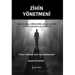 Zihin Yönetmeni - Muzaffer Peker - İkinci Adam Yayınları