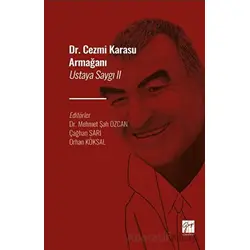 Dr. Cezmi Karasu Armağanı Ustaya Saygı II - Kolektif - Gazi Kitabevi