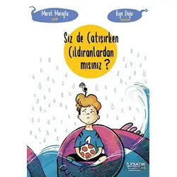 Siz De Çatışırken Çıldıranlardan Mısınız? - Murat Moroğlu - İlksatır Yayınevi