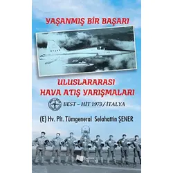 Uluslararası Hava Atış Yarışmaları - Selahattin Şener - Karina Yayınevi