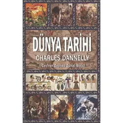 Dünya Tarihi - Charles Dannelly - Fa Yayınları