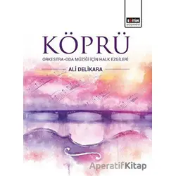 Köprü - Ali Delikara - Eğitim Yayınevi - Bilimsel Eserler