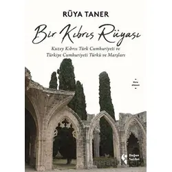 Bir Kıbrıs Rüyası - Rüya Taner - Doğan Solibri
