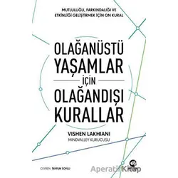Olağanüstü Yaşamlar için Olağandışı Kurallar - Vishen Lakhiani - Nova Kitap
