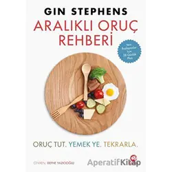 Aralıklı Oruç Rehberi - Gin Stephens - Nova Kitap