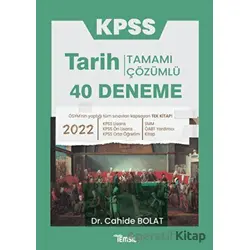 Kpss Tarih 40 Deneme Tamamı Çözümlü - Cahide Bolat - Temsil Kitap