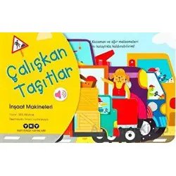 Çalışkan Taşıtlar - İnşaat Makineleri - S&S Alliance - Yapı Kredi Yayınları