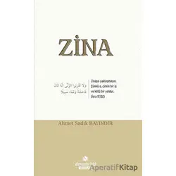 Zina - Ahmet Sadık Bayındır - Süleymaniye Vakfı Yayınları
