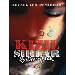 Kızıl Sırlar Kraliçe Çıplak - Zeynel Cem Demirhan - Karma Kitaplar