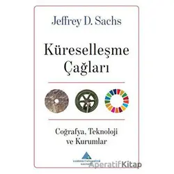 Küreselleşme Çağları - Jeffrey D. Sachs - Yeditepe Üniversitesi Yayınevi