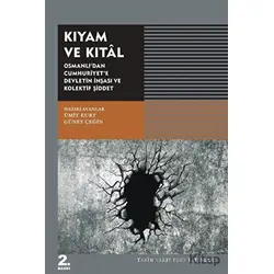 Kıyam ve Kıtal - Ümit Kurt - Tarih Vakfı Yurt Yayınları