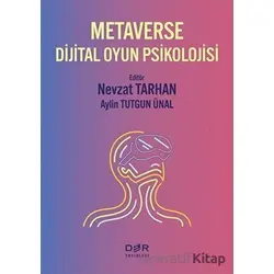 Metaverse Dijital Oyun Psikolojisi - Kolektif - Der Yayınları