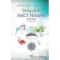 Hakikat Önderi Yahyalılı Hacı Hasan Efendi (K.S.) - Kolektif - Mavi Yayıncılık