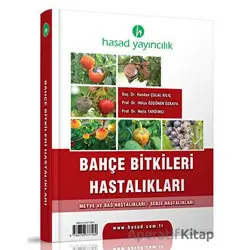 Bahçe Bitkileri Hastalıkları - Nejla Yardımcı - Hasad Yayıncılık