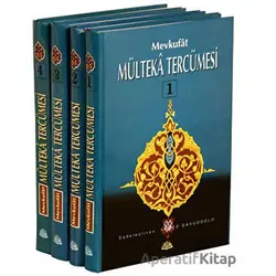 Mevkufat Mülteka Tercümesi (4 Kitap Takım) - Mehmed Mevkufati - Sağlam Yayınevi