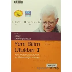 Yeni Bilim Ufukları 1 - Oktay Sinanoğlu - Bilim & Gönül Yayınevi