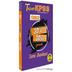 Kpss Türkçe 30 Da 30 Net Soru Bankası - Kolektif - Tasarı Eğitim Yayınları