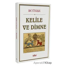 Kelile ve Dimne - Beydaba - Billur Yayınları