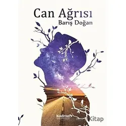 Can Ağrısı - Barış Doğan - Kadran Medya Yayıncılık