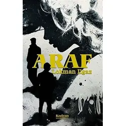 Araf - Lokman Ilgaz - Kadran Medya Yayıncılık