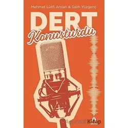 Dert Konuşturdu - Salih Yüzgenç - Aşina Yayınları