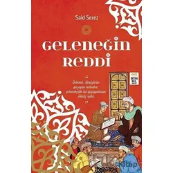 Geleneğin Reddi - Said Serez - Ortak Akıl Yayınları