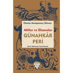 Günahkar Peri - Mitler ve Efsaneler - Charles M. Skinner - Urzeni Yayıncılık