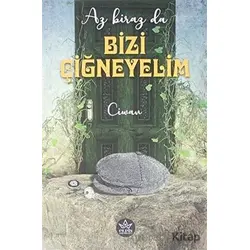 Az Biraz da Bizi Çiğneyelim - Ciwan - Elpis Yayınları