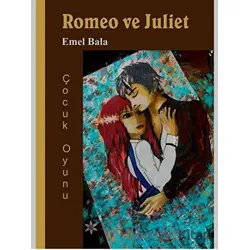 Romeo ve Juliet - Emel Bala - Pagos Yayınları