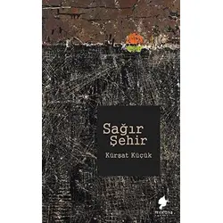 Sağır Şehir - Kürşat Küçük - Morena Yayınevi