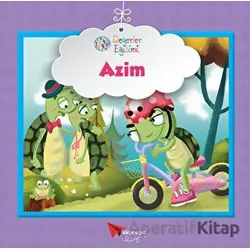Azim - Değerler Eğitimi - Kolektif - Kağıt Uçak Yayınları