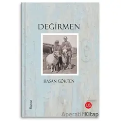 Değirmen - Hasan Gökten - US Yayınları