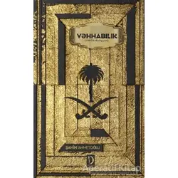Vehhabilik - Şahin Ahmetoğlu - Dava Adamı Yayınları