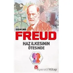 Haz İlkesinin Ötesinde - Sigmund Freud - İkilem Yayınevi
