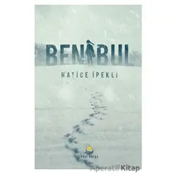 Beni Bul - Hatice İpekli - Ekşi Karga Yayınları