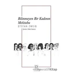 Bilinmeyen Bir Kadının Mektubu - Stefan Zweig - Dekalog Yayınları