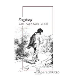 Sergüzeşt - Samipaşazade Sezai - Dekalog Yayınları