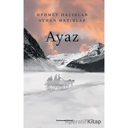 Ayaz - Ayhan Hazırlar - Kurmaca Akademi