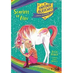 Unicorn Akademisi - Scarlett ve Alev - Julia Sykes - Orman Kitap