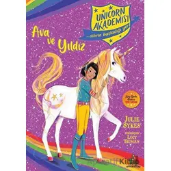 Ava ve Yıldız - Unicorn Akademisi - Julie Sykes - Orman Kitap