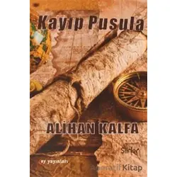 Kayıp Pusula - Alihan Kalfa - Ay Yayınları