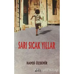 Sarı Sıcak Yıllar - Hamdi Özdemir - Peron Kitap