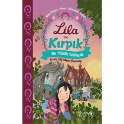 Lila ve Kırpık 2 - Gina Mayer - Nito Kitap