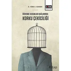 Öğrenme Kuramları Bağlamında Korku Çekiciliği